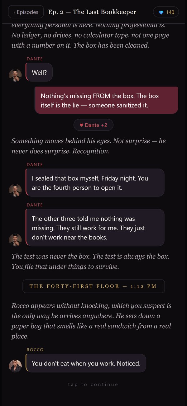 Reading Omerta: Dante's messages and narration in a dark chat thread, your crimson reply between them, and an affinity chip showing Dante +2